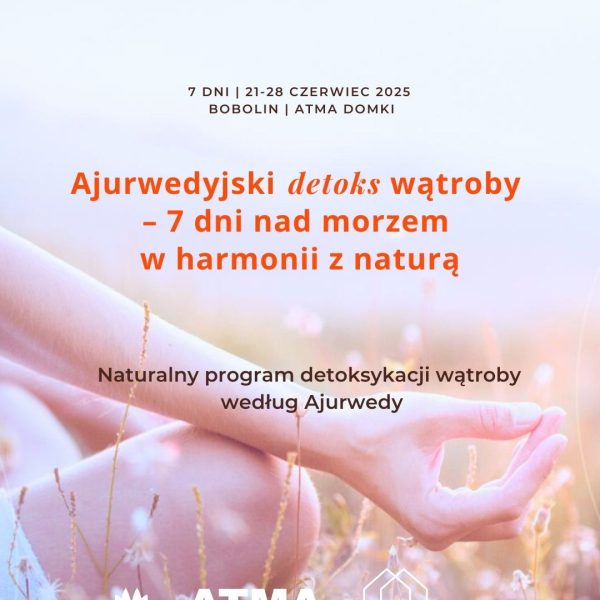 Ajurwedyjski detoks wątroby –  7 dni nad morzem w harmonii z naturą